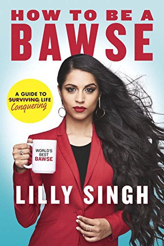 Lilly Singh How to be a Bawse Book Pre-Order
