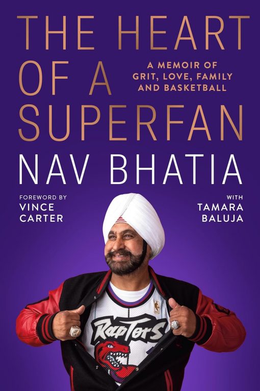 The Heart of a Superfan: A memoir of grit, love, family and basketball